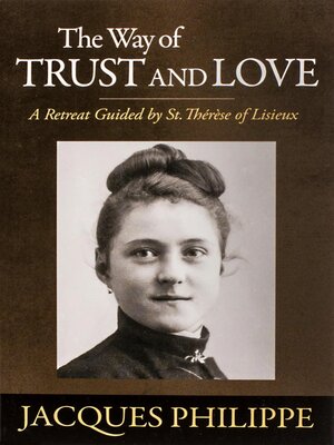 cover image of The Way of Trust and Love